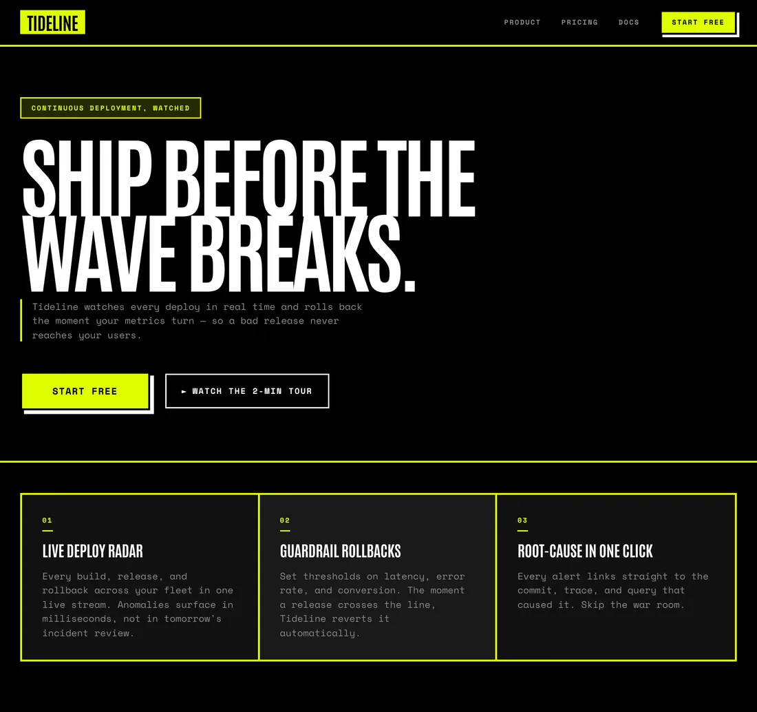 The same 'Tideline' landing — identical copy — rebuilt by the same AI with the HAZARD_99 DESIGN.md: pure-black background, acid-yellow buttons, condensed Antonio headlines and hard brutalist edges, the brand's exact tokens.